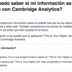 Cómo saber si Facebook compartió tu información con Cambridge Analytica